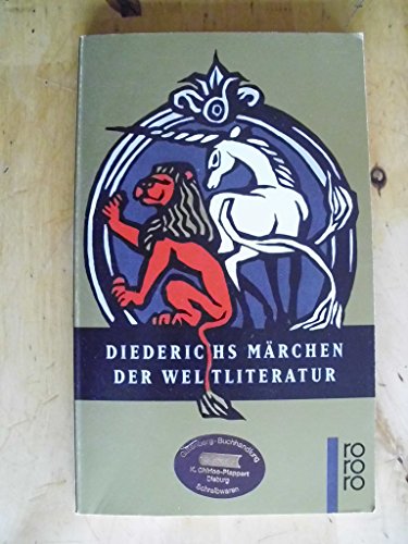 Diederichs Märchen der Weltliteratur . rororo TB - - 157 S.