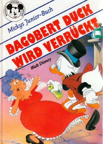 Dagobert Duck wird verrückt
