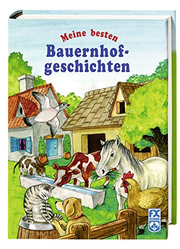 Meine besten Bauernhofgeschichten