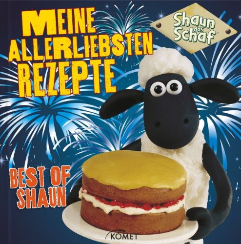 Shaun das Schaf - Meine allerliebsten Rezepte: Best of Shaun (inkl. Ofenhandschuh)