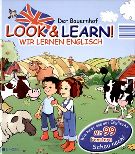 Look & Learn! Wir lernen Englisch: Der Bauernhof