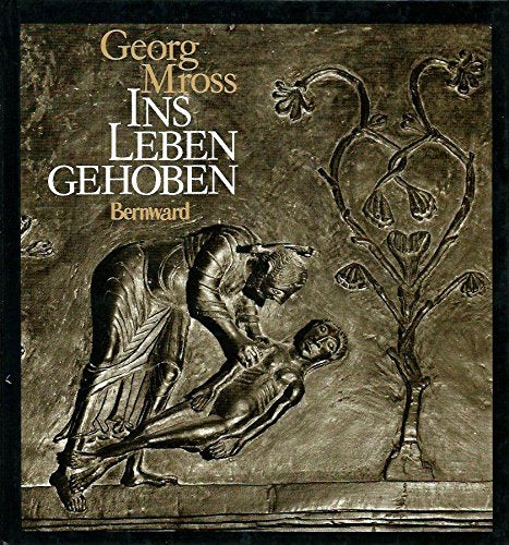 Ins Leben gehoben