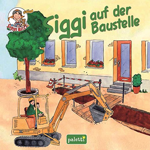 Siggi auf der Baustelle