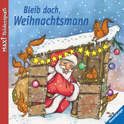 Bleib doch, Weihnachtsmann - Moost, Nele
