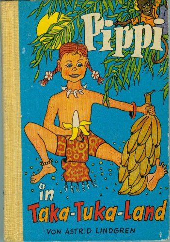 Pippi in Taka-Tuka-Land.