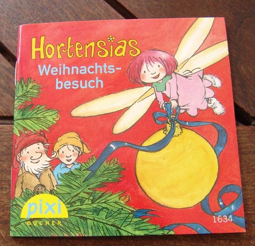 Pixi 1634 Hortensias Weihnachtsbesuch (2008