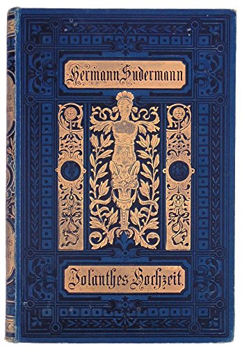 Jolanthes Hochzeit. Erzählung. 19. Aufl.