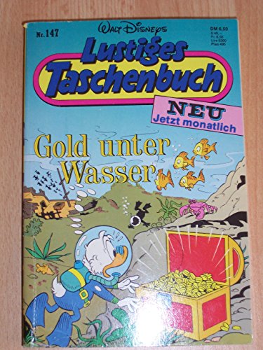 LTB Nr. 147 - Gold unter Wasser Walt Disneys Lustiges Taschenbuch
