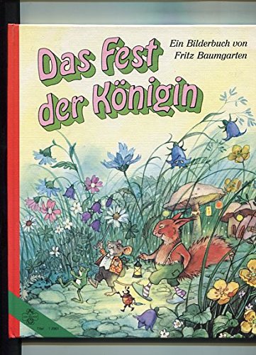 Das Fest der Königin.