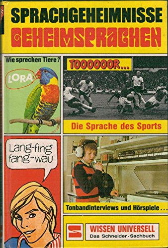 Sprachgeheimnisse, Geheimsprachen.
