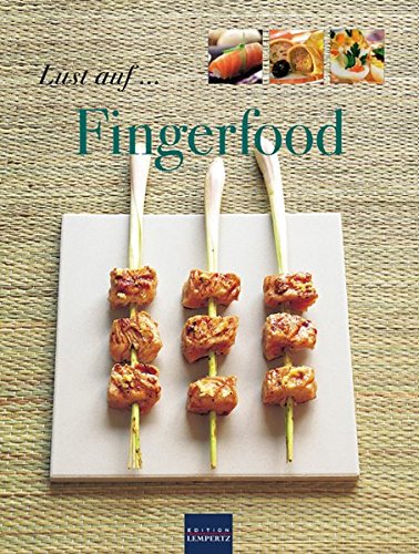 Lust auf
Fingerfood