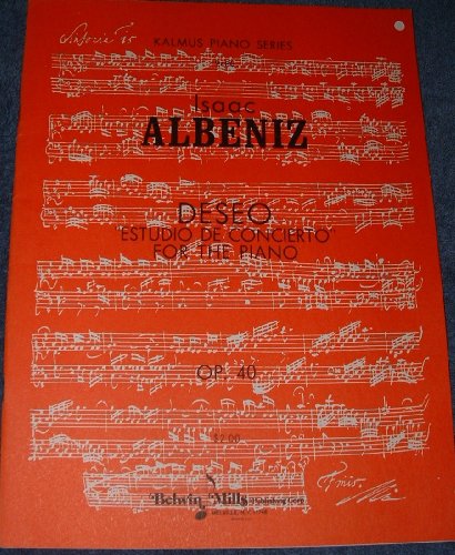 Deseo "Estudio De Concierto" For The Piano Op. 40