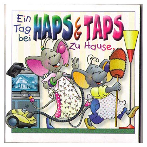 Ein Tag bei Haps & Taps zu Hause -- Bundesverband Deutscher Fertigbau -- MiniBuch