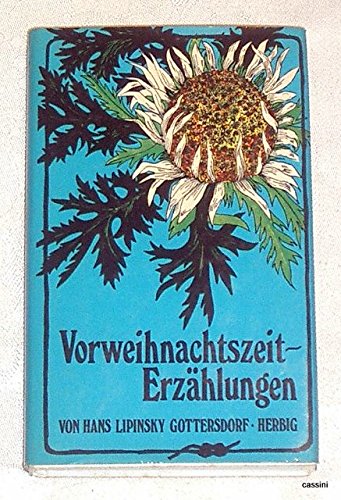 Vorweihnachtszeit-Erzählungen .