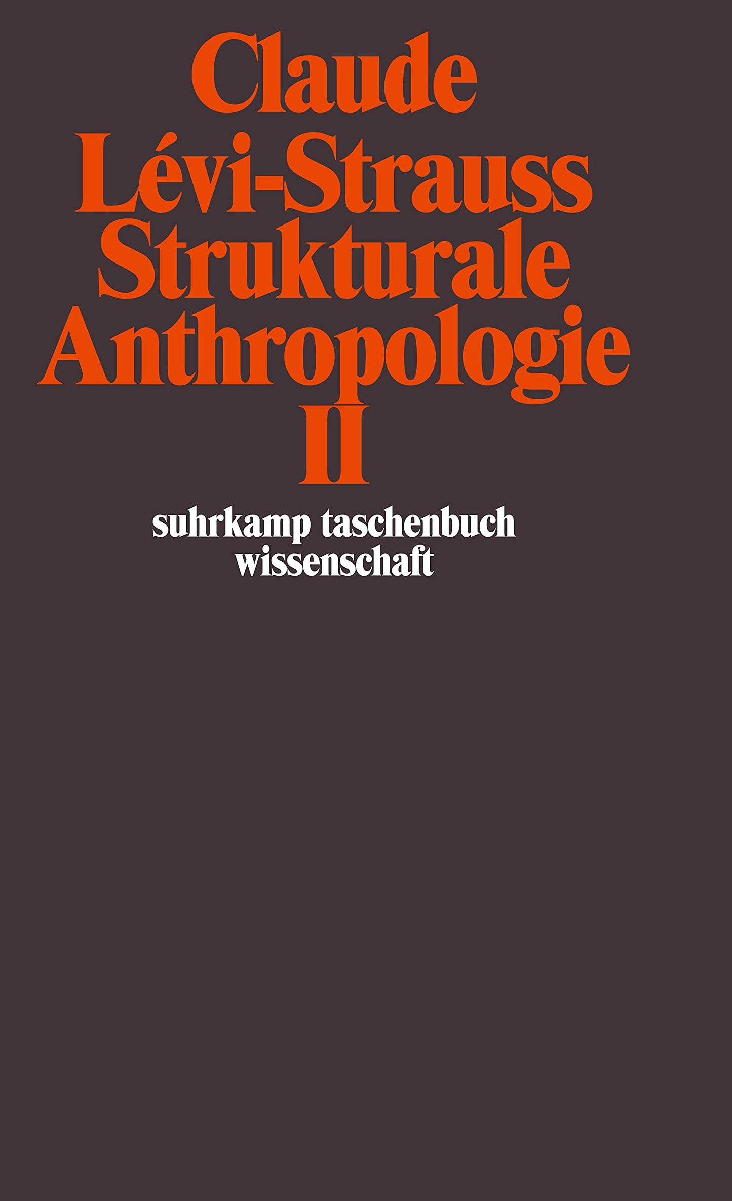 Strukturale Anthropologie II (suhrkamp taschenbuch wissenschaft)