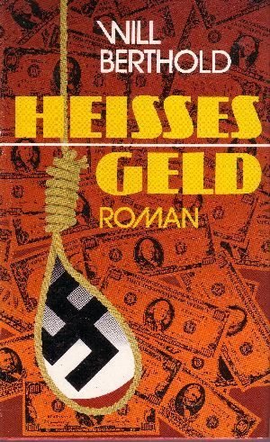 Heißes Geld : Roman.