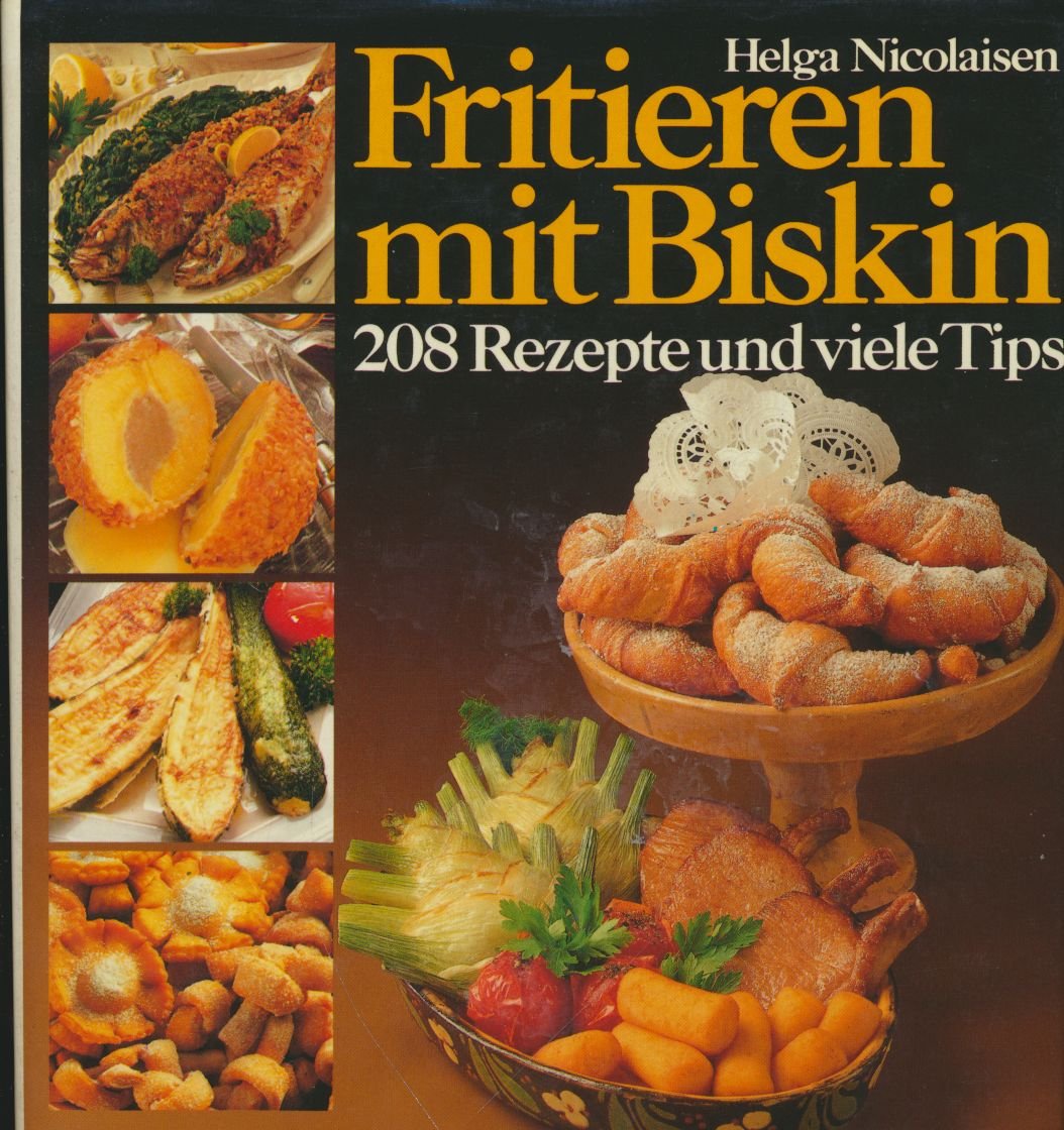 Fritieren mit Biskin