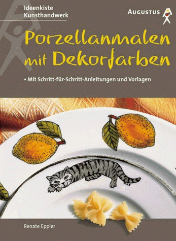Porzellanmalen mit Dekorfarben