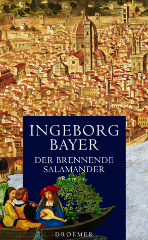 Der brennende Salamander: Roman