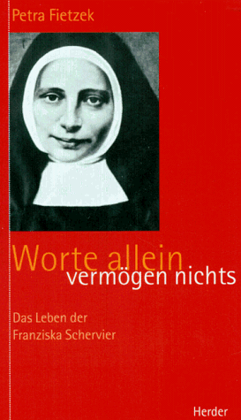 Worte allein vermögen nichts