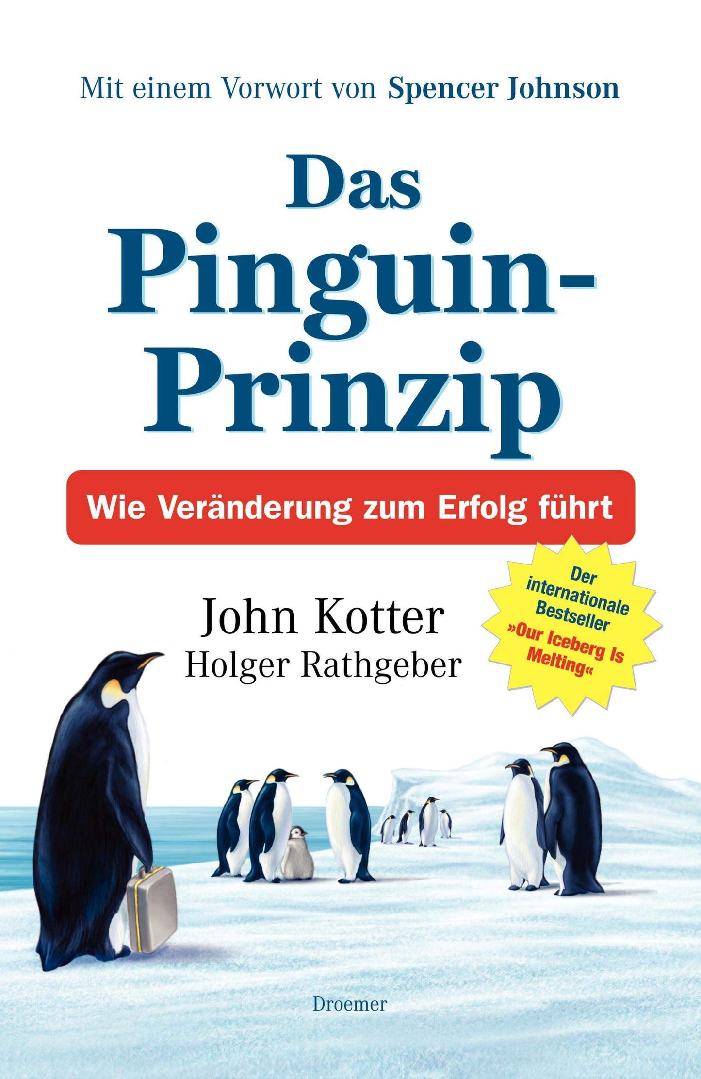 Das Pinguin-Prinzip: Wie Veränderung zum Erfolg führt