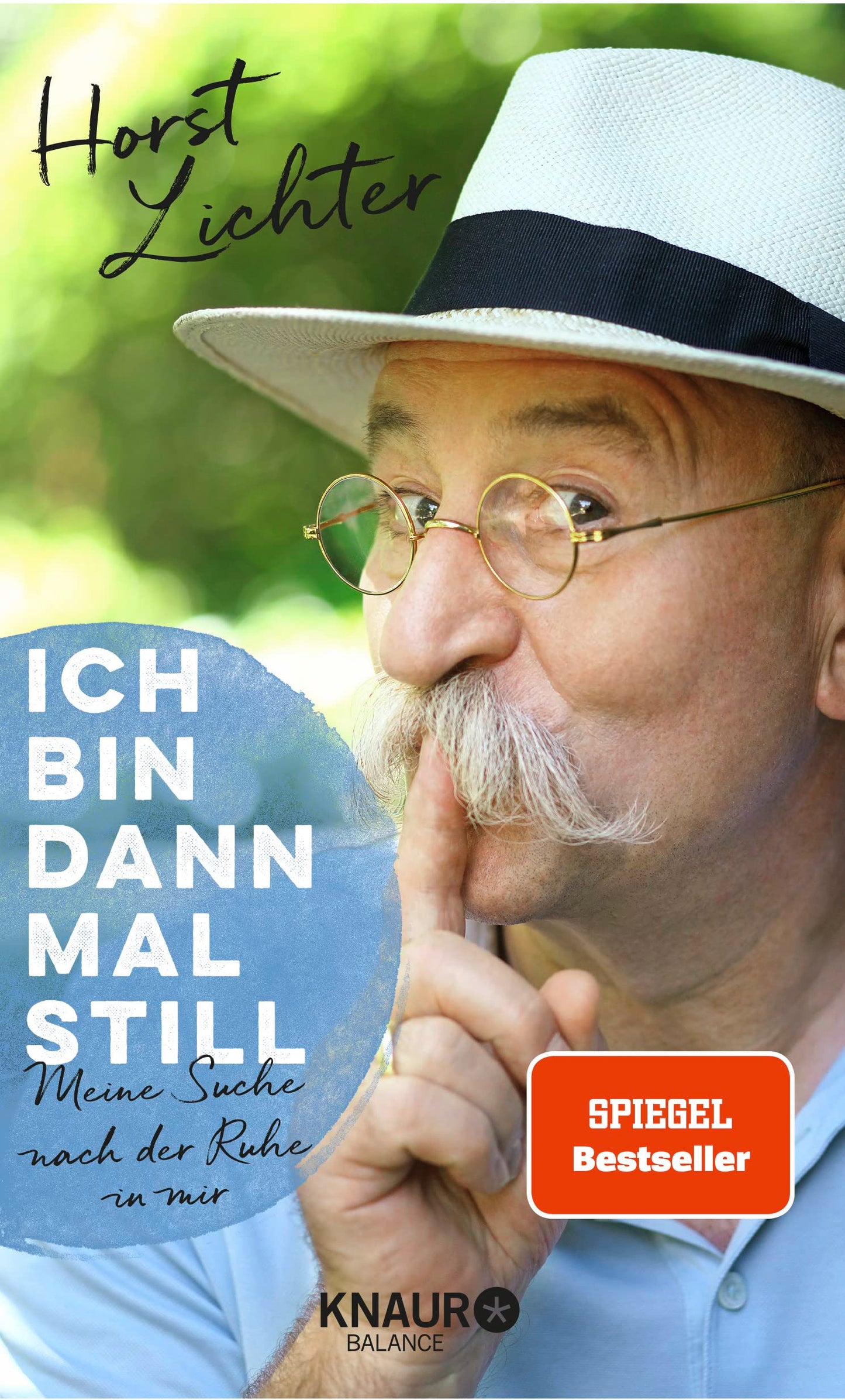 Ich bin dann mal still: Meine Suche nach der Ruhe in mir