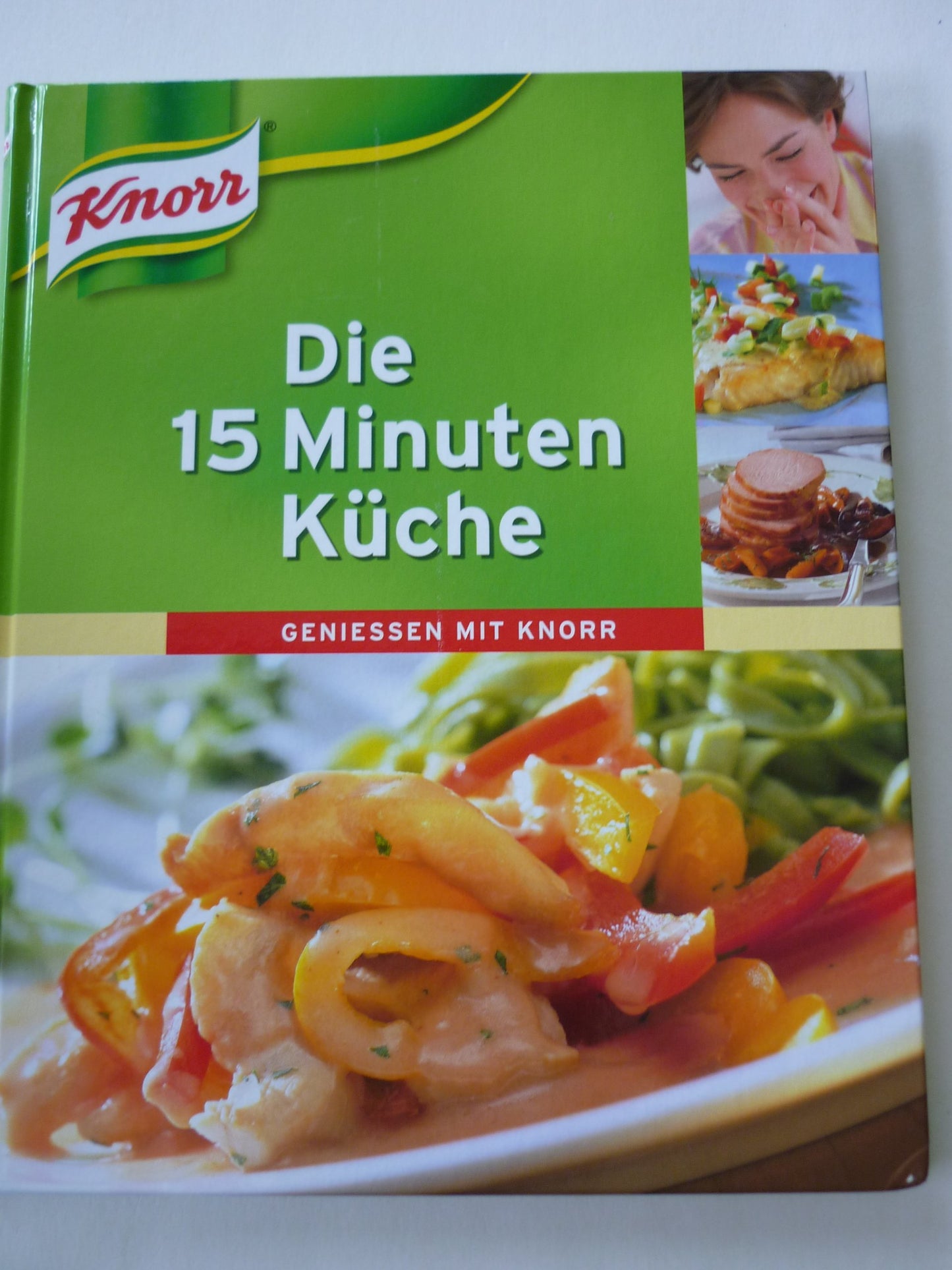 Die 15 Minuten Küche Geniessen mit Knorr