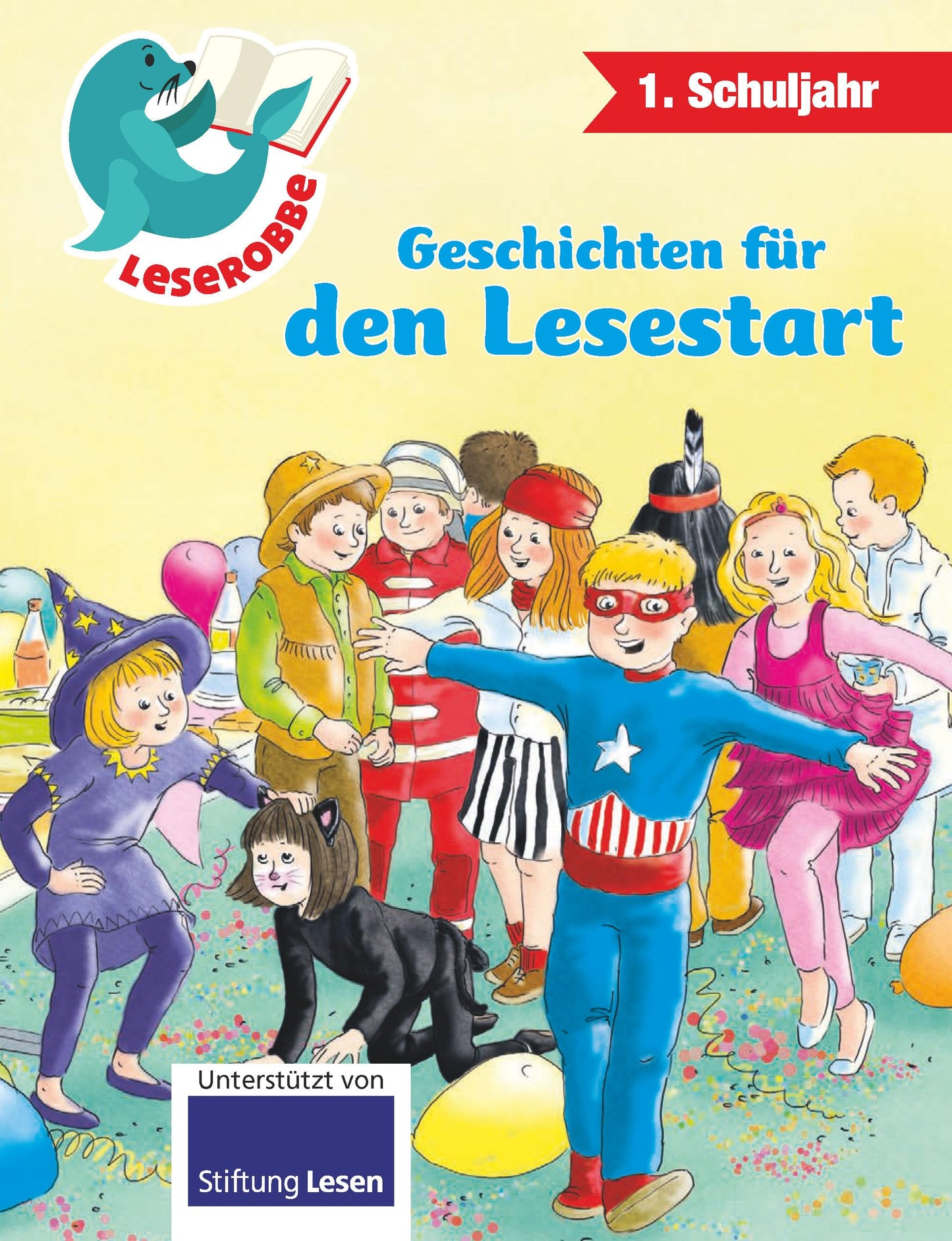 Leserobbe - Geschichten für den Lesestart | Leserobbe: 1. Schuljahr