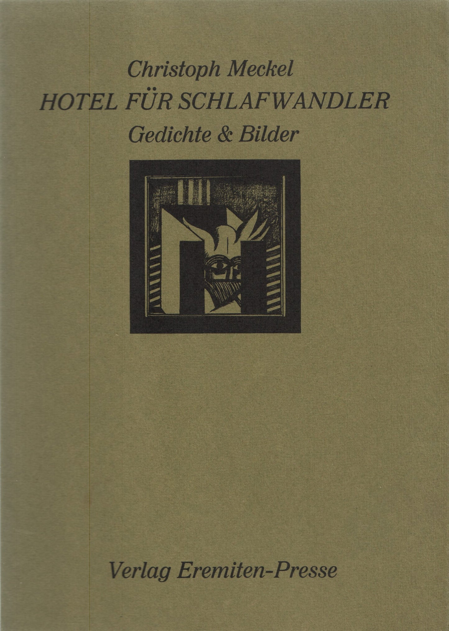 Hotel für Schlafwandler. Gedichte & Bilder