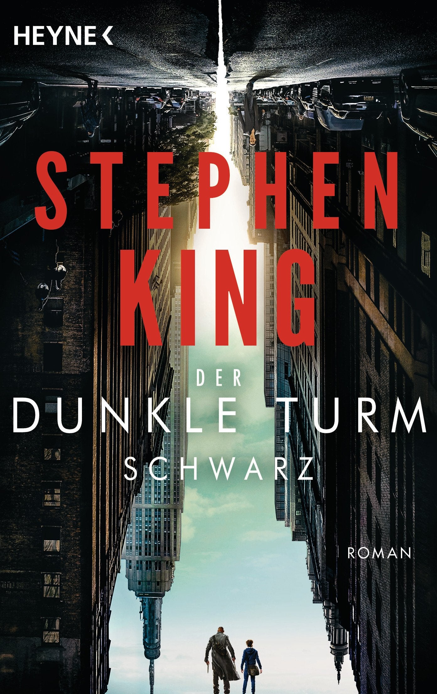 Der Dunkle Turm – Schwarz: Roman