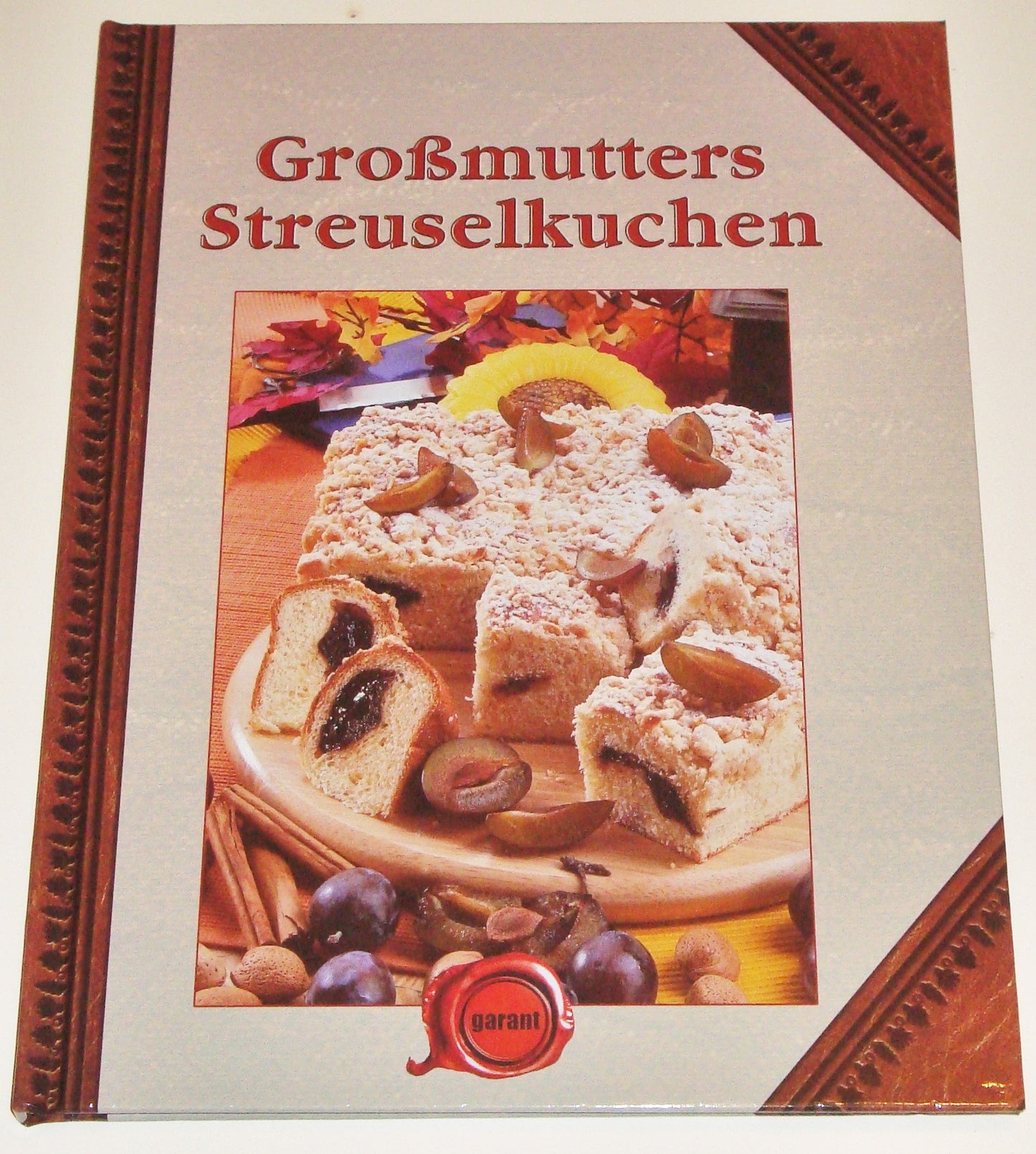 Großmutters Streuselkuchen
