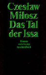 Das Tal der Issa: Roman von Czeslaw Milosz (Oktober 2002) Taschenbuch