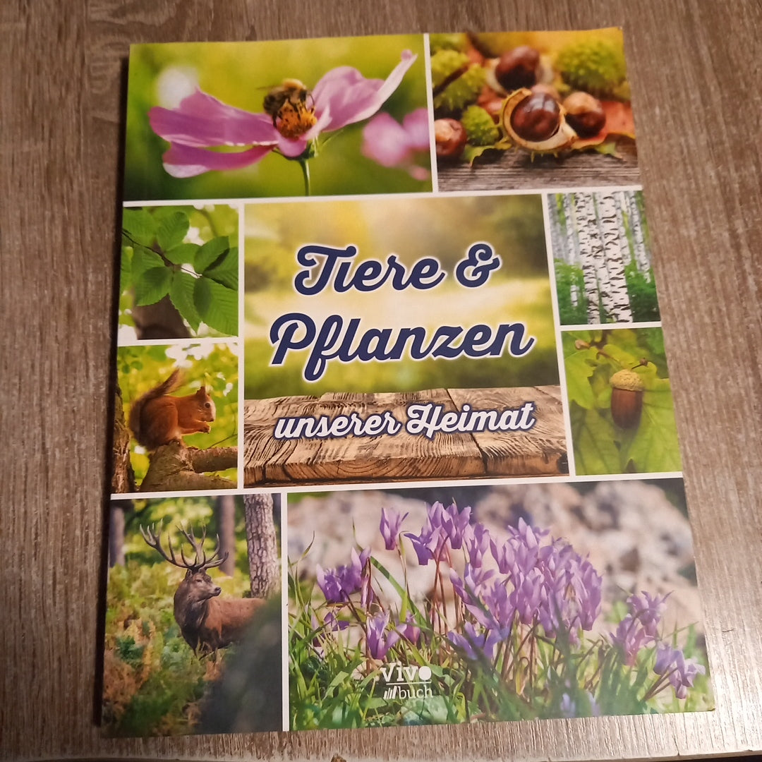 Tiere & Pflanzen unserer Heimat
