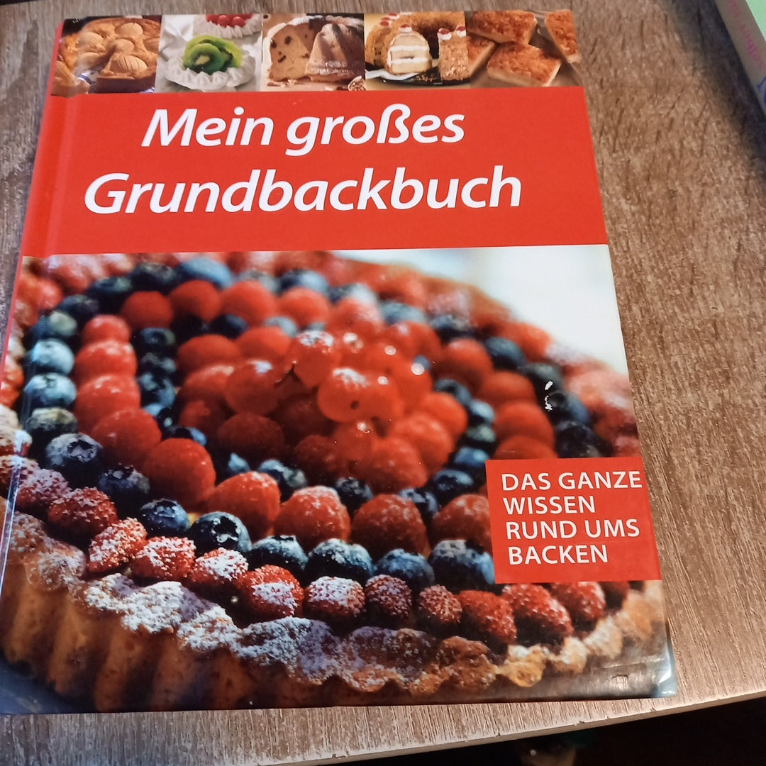 Mein großes Grundbackbuch