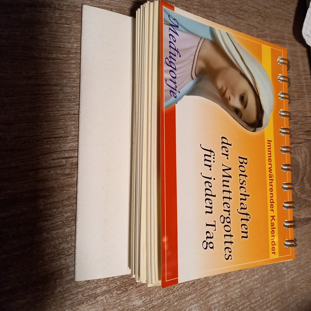 Botschaften der Muttergottes für jeden Tag Immerewährender Kalender