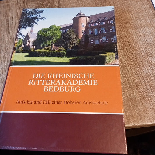 Die rheinische Ritterakademie Bedburg