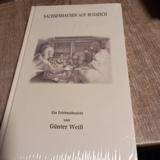 Sachsenhausen auf Russisch von Günter Weiss