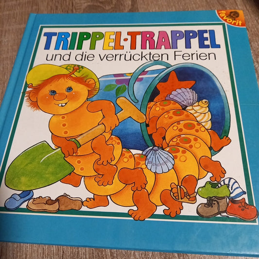 Trippel Trappel und die verrückten Ferien
