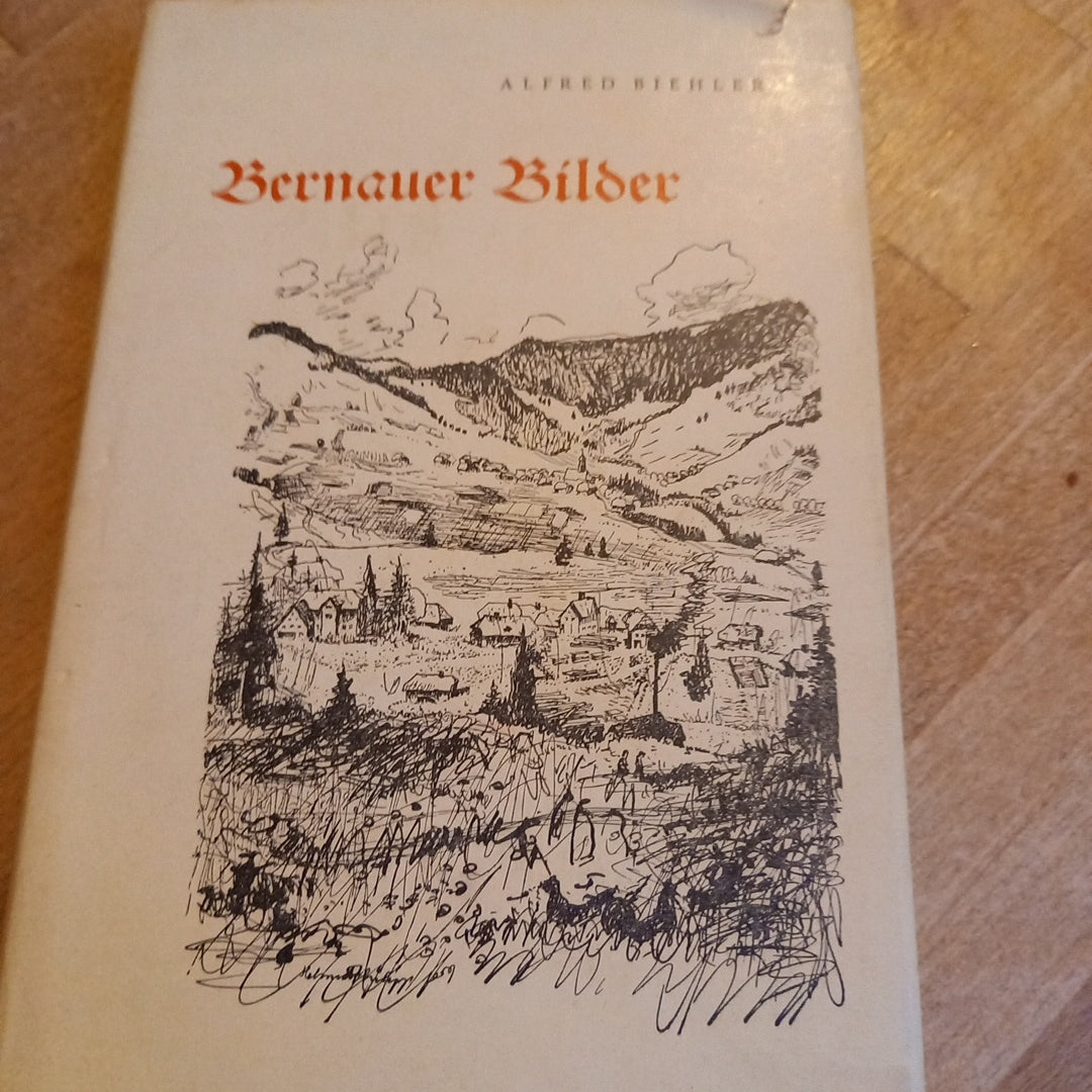 Bernauer Bilder von Alfred Biehler