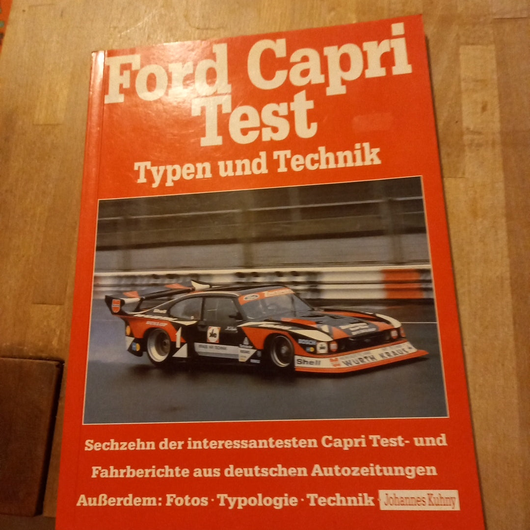 Ford Capri Test Typen und Technik