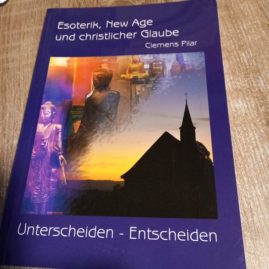 Esoterik New Age und Christlicher Glaube