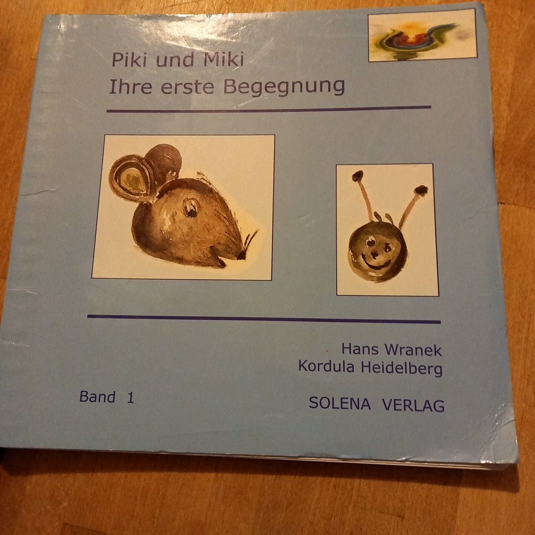 Piki und Miki Ihre erste Begegnung