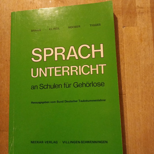 Sprachunterricht an Schulen für Gehörlose