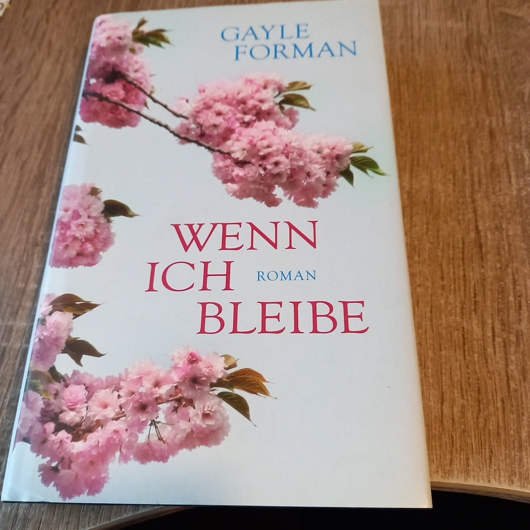 Wenn ich bleibe von Forman