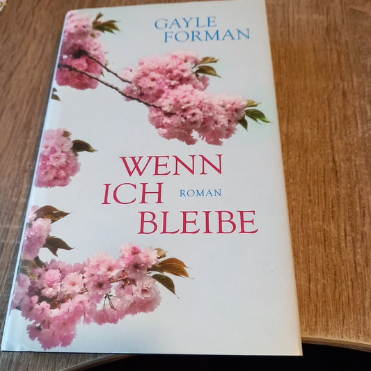 Wenn ich bleibe von Forman