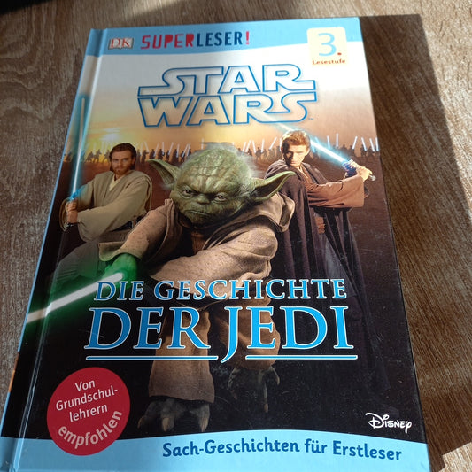 Star Wars Die Geschichte der Jedi