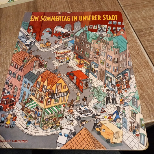 Ein Sommertag in unserer Stadt