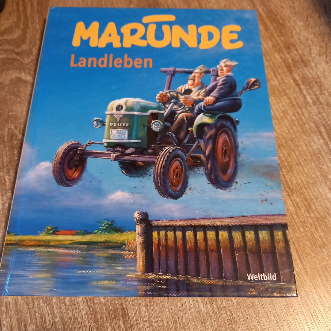 Marunde Landleben
