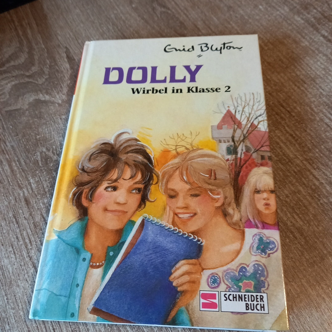 Dolly Wirbel in Klasse 2 von Blyton