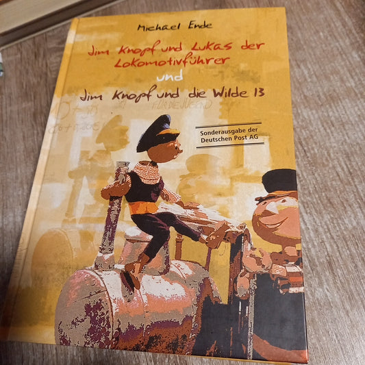 Jim Knopf und Lukas der Lokomotivführer und Jim Knopf und die wilde 13 von der deutschen Post und Michael  Ende